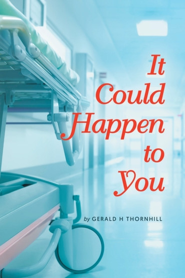 It Could Happen to You