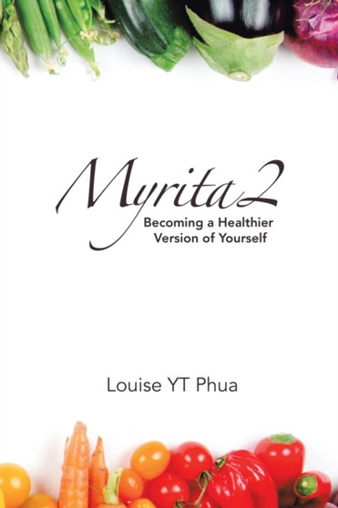 Myrita2 : Becoming a Healthier Version of Yourself