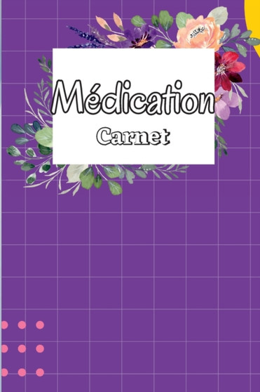 Carnet de medication : Tableau des medicaments de 52 semaines pour suivre les medicaments personnels et les pilules Registre du lundi au dimanche