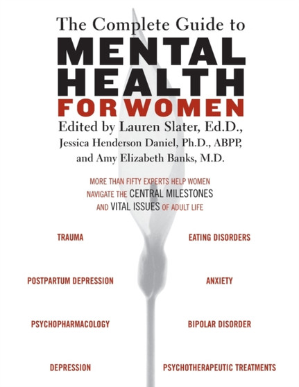 The Complete Guide to Mental Health for Women