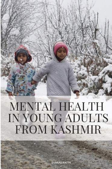 Mental Health in Young Adults from Kashmir