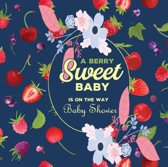 A Berry Sweet Baby is On The Way baby shower guest book : Beautiful baby shower Beautiful baby shower guest book