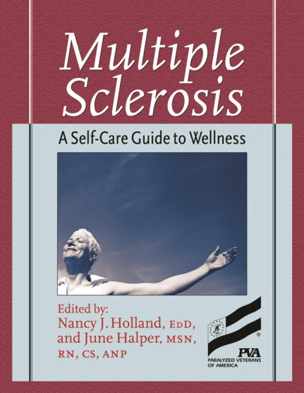Multiple Sclerosis : A Self-Care Guide to Wellness