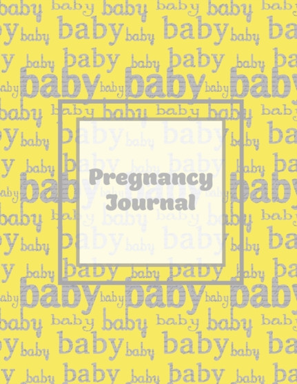 Pregnancy Journal : First Time New Mom Diary, Pregnant & Expecting Record Book, Baby Shower Keepsake Gift, Bump Thoughts & Memories, With Prompts