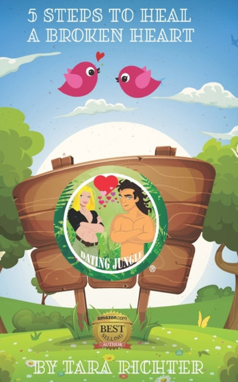 5 Steps to Heal a Broken Heart