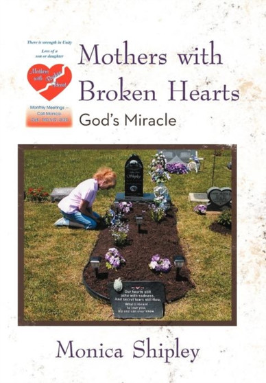 Mothers with Broken Hearts : God's Miracle