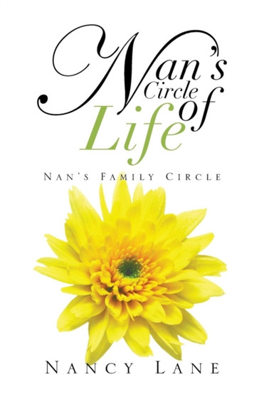 Nan's Circle of Life : Nan's Family Circle