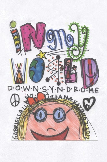 In My World : Down Syndrome