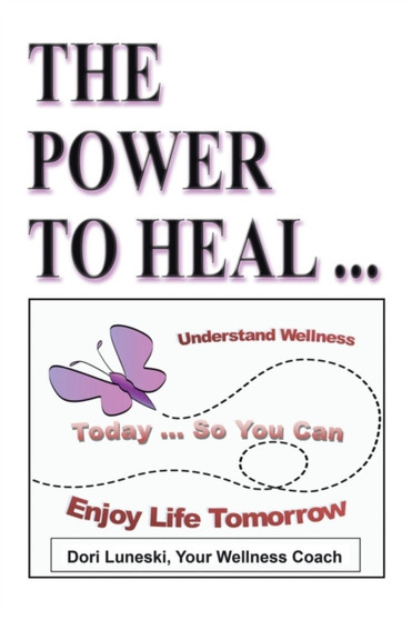 The Power to Heal : On All Levels: Spiritual, Mental, Emotional, Physical