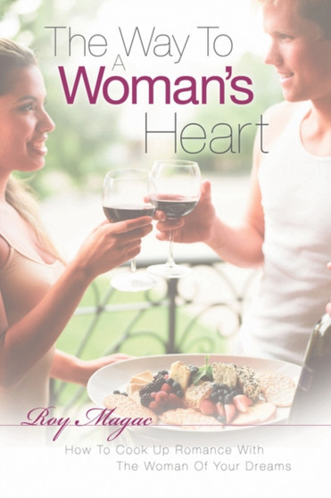 The Way To A Woman's Heart