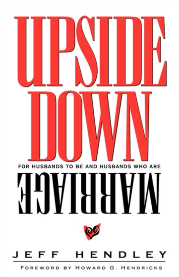 Upside Down Marriage