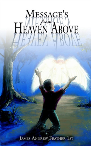 Message's From Heaven Above