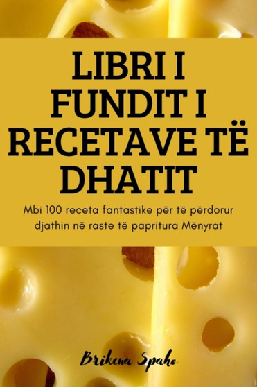 Libri I Fundit I Recetave Te Dhatit