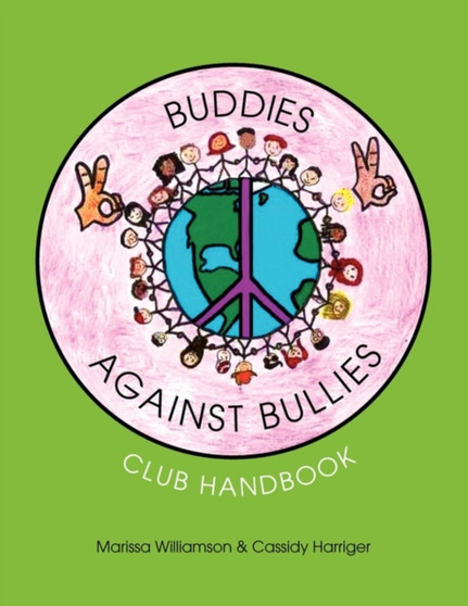 Buddies Against Bullies : Club Handbook