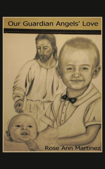 Our Guardian Angel's Love : Our Guardian Angels Watching Over Us