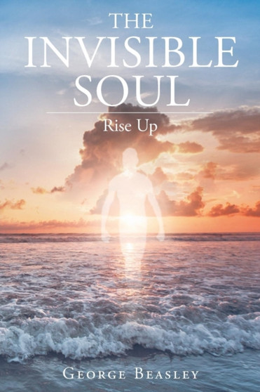 The Invisible Soul : Rise Up