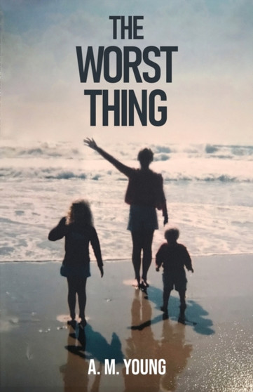 The Worst Thing : A Sister's Journey Through her Brother's Addiction and Death