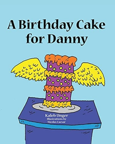A Birthday Cake For Danny