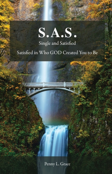 S.A.S. : Single and Satisfied