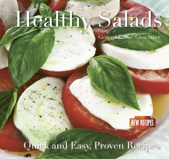 Healthy Salads : Quick and Easy Recipes