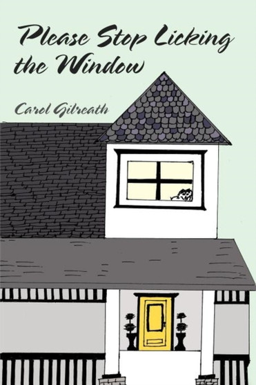 Please Stop Licking The Window