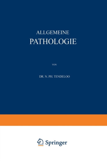 Allgemeine Pathologie