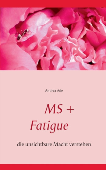 MS + Fatigue : die unsichtbare Macht verstehen