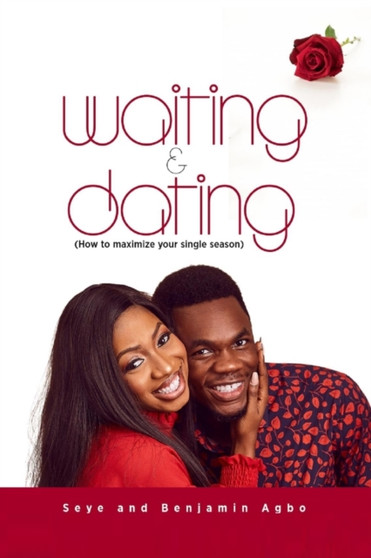 Waiting And Dating : How To Maximize Your Single Season
