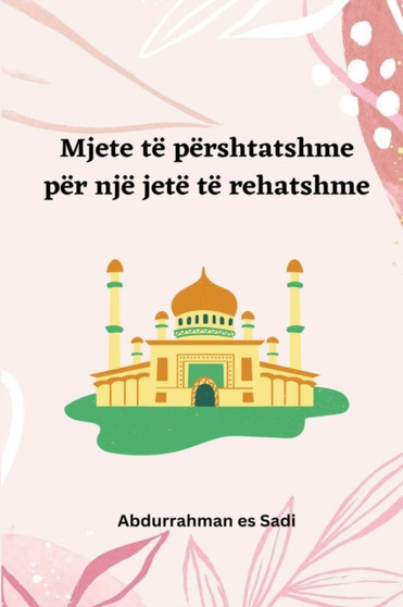 Mjete te pershtatshme per nje jete te rehatshme