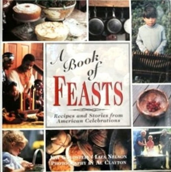 A Book of Feasts : Recipes and Stories from American Celebrations