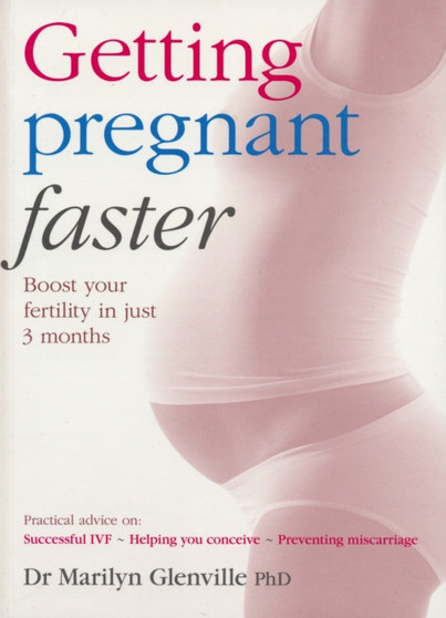 Getting Pregnant - Faster