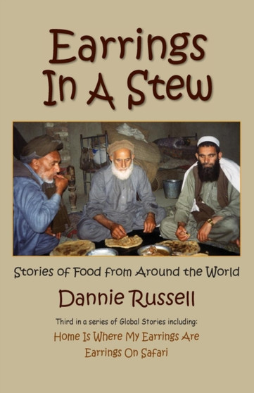 Earrings in a Stew : Stories of Food from Around the World