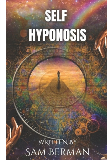 self-hypnosis : What is the importance of self-hypnosis