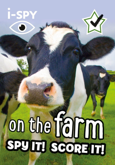 i-SPY On the Farm : Spy it! Score it! by i-SPY - Paperback