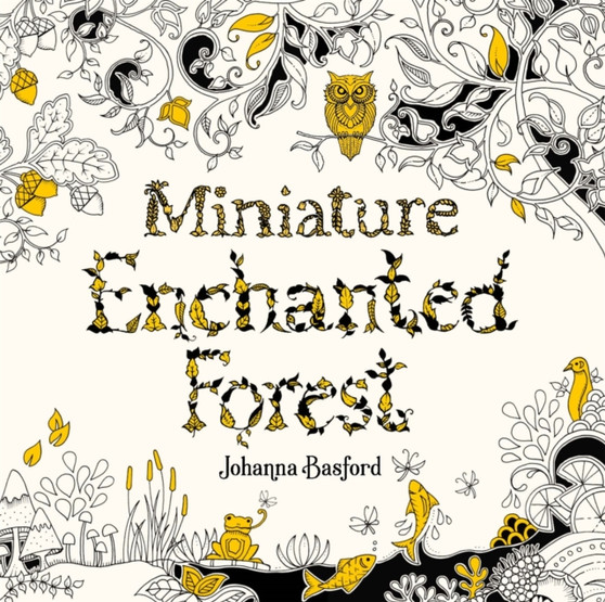 Miniature Enchanted Forest by Johanna Basford - Paperback
