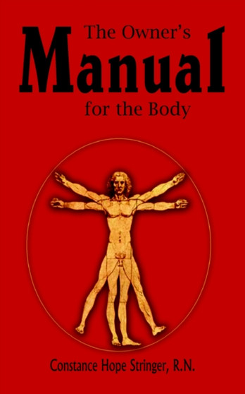 The Owner's Manual for the Body