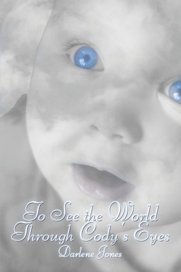 To See the World Through Cody's Eyes