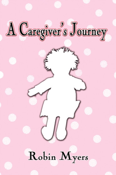 A Caregiver's Journey