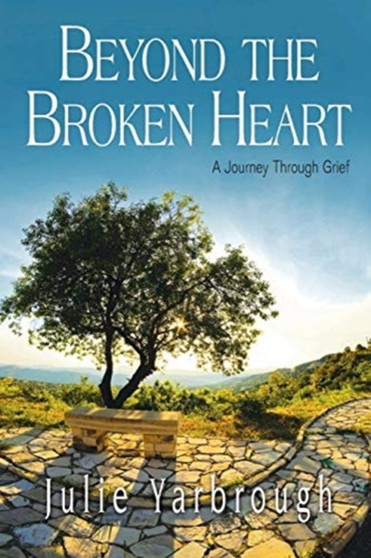 Inside the Broken Heart : Grief Understanding for Widows and Widowers Participant Book