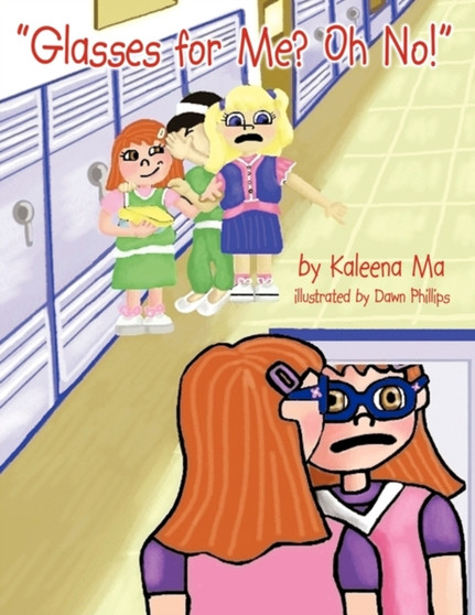 Glasses for Me? Oh No!