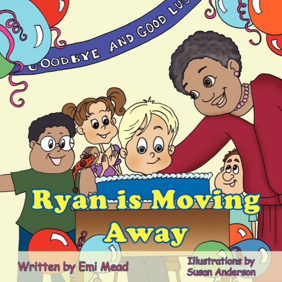 Ryan is Moving Away
