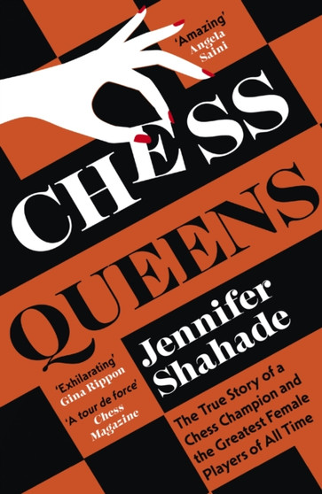 Chess Queens : The True Story of a Chess Champion and the Greatest Female Players of All Time by Jennifer Shahade - Paperback Chess Queens : The True Story of a Chess Champion and the Greatest Female Players of All Time by Jennifer Shahade - Paperback