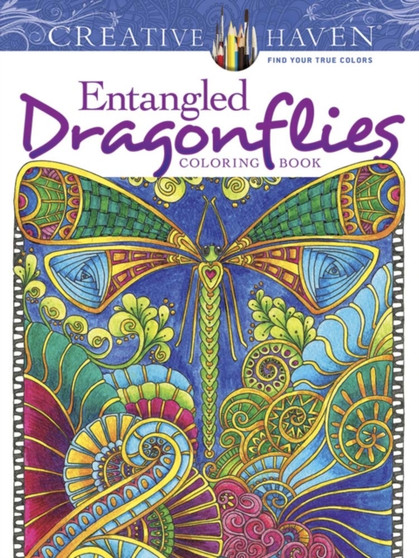 Creative Haven Entangled Dragonflies Coloring Book by Angela Porter - Paperback