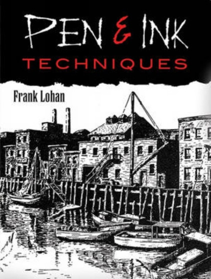 Pen and Ink Techniques by Frank Lohan - Paperback