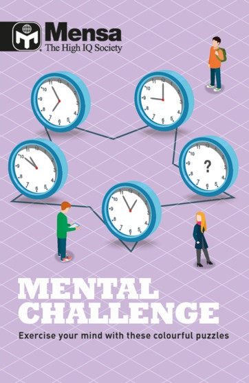 Mensa - Mental Challenge : Exercise your mind with these colourful puzzles by Robert Allen - Paperback