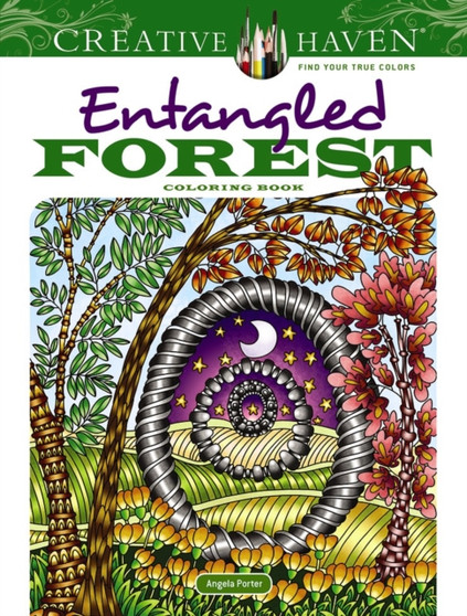 Creative Haven Entangled Forest Coloring Book by Angela Porter - Paperback