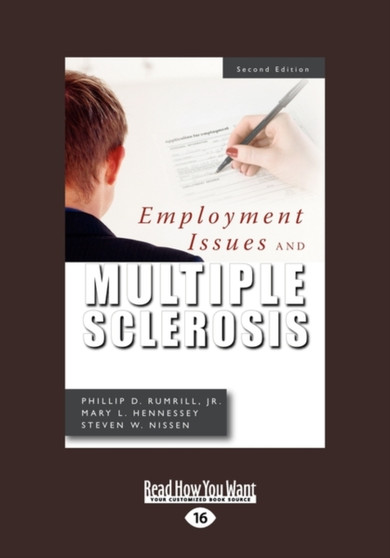Employment Issues and Multiple Sclerosis : 2nd Edition