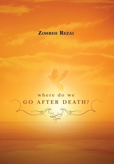 Where Do We Go After Death?