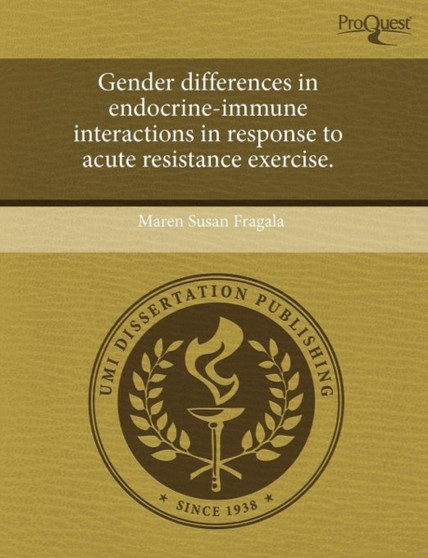Gender Differences in Endocrine-Immune Interactions in Response to Acute Resistance Exercise