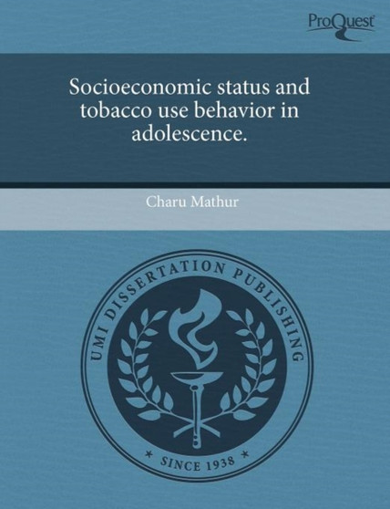 Socioeconomic Status and Tobacco Use Behavior in Adolescence